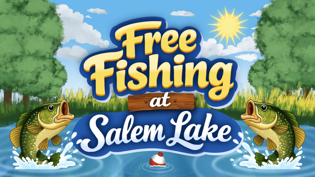 Free Fishing at Salem Lake graphic with two largemouth bass