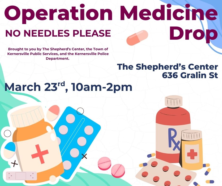 Kernersville Medicine Drop (Shepherd Center)